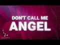Ariana Grande, Miley Cyrus, Lana Del Rey – Don't Call Me Angel (Lyrics) Ariana Grande, Miley Cyrus, Lana Del Rey – Don't Call Me Angel (Lyrics)