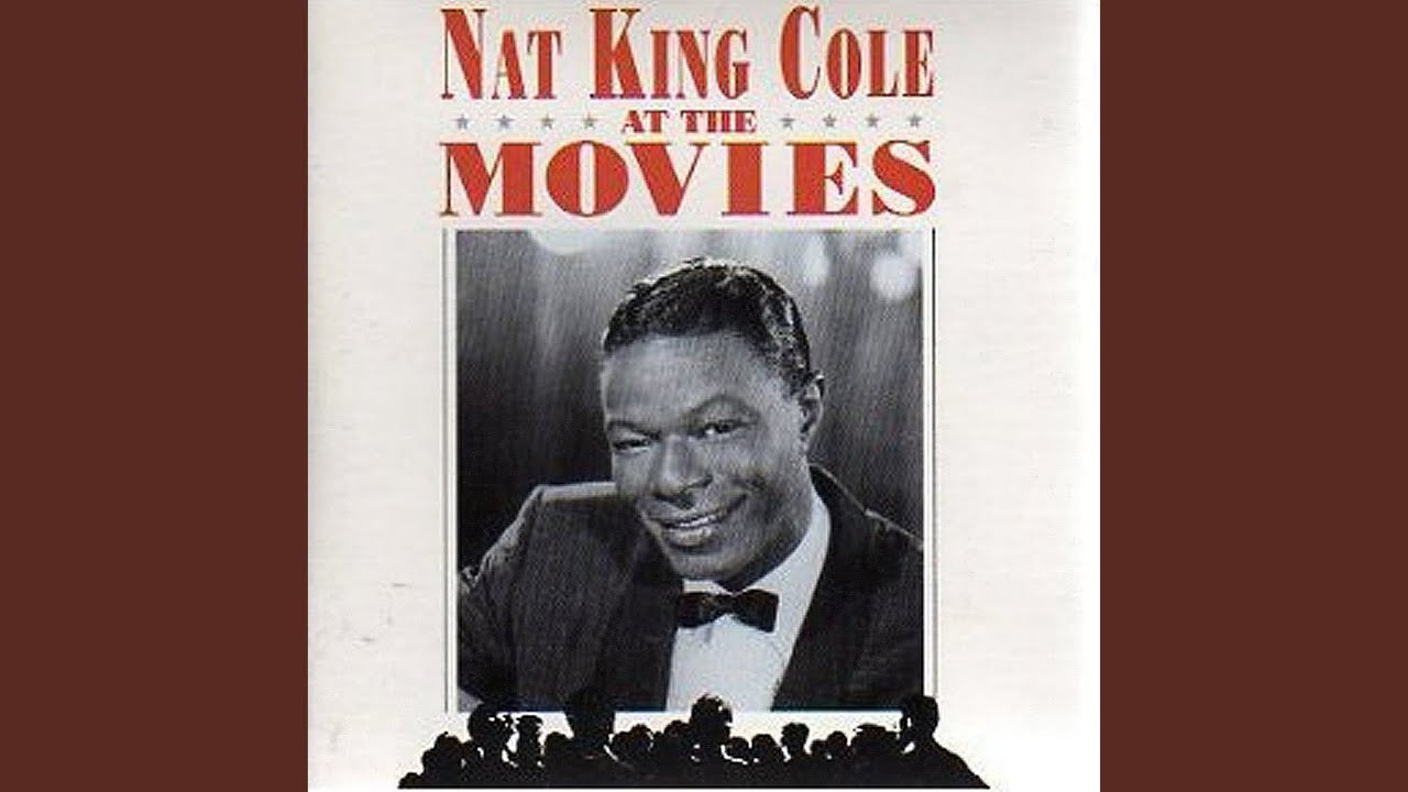 Nat King Cole - The Ballad of Cat Ballou