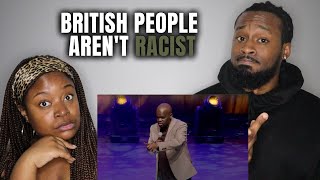 American Couple Reacts to BRITISH PEOPLE AREN'T RACIST - Daliso Chaponda