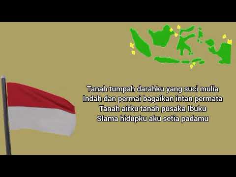 Tanah Tumpah Darahku - Lagu Wajib Nasional