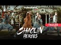 De Weg Naar Ware Kracht Begint Hier Shaolin Heroes Trailer