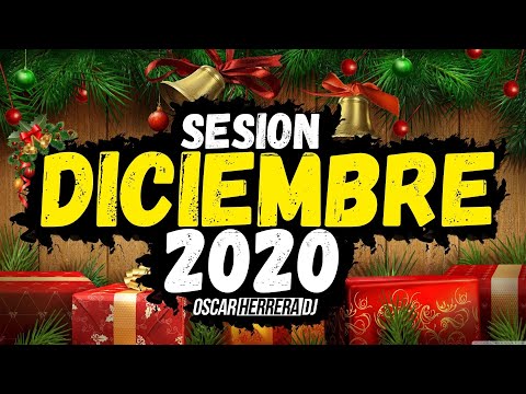 Sesion DICIEMBRE 2020 MIX  (Reggaeton, Comercial, Trap, Flamenco, Dembow) Oscar Herrera DJ