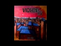 Vagabond - L'indépendant (Jesse James - Wake up)