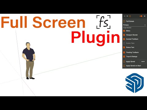 Full Screen Plugin for SketchUp - TutorialsUp