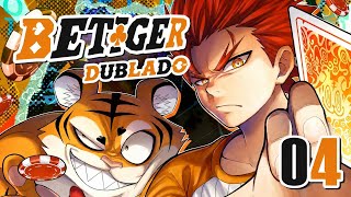 BETIGER - MANGÁ MOTION DUBLADO - EPISÓDIO 4
