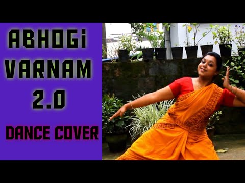 Varnam 2.0 Dance Cover  (Abhogi)