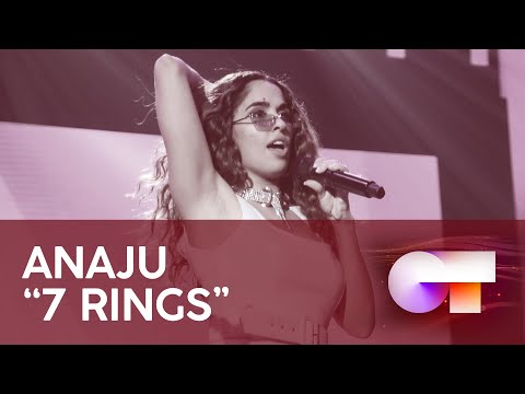 “7 RINGS” - ANAJU (VERSIÓN CORREGIDA) | GALA FINAL | OT 2020