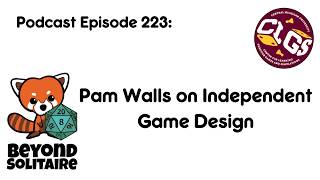 Beyond Solitaire Podcast 223: Pam Walls on Independent Game Design