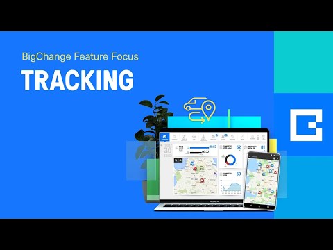 BigChange Feature Focus - Tracking