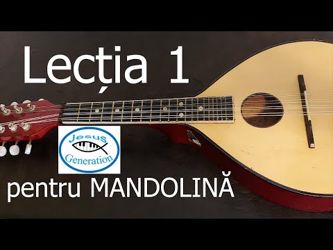 Lectia 1 pentru MANDOLINĂ