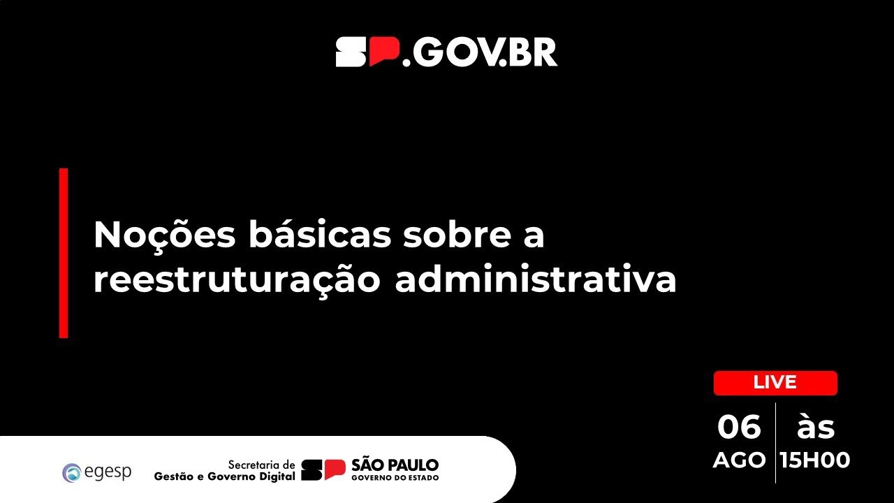 Noções básicas sobre a reestruturação administrativa