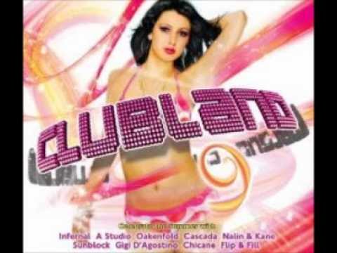 Clubland 9 - Toujours l'amour (i'll fly for you)