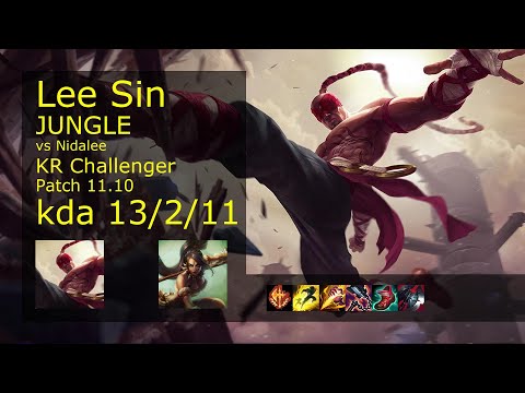 Lee Sin Jungle vs Nidalee - KR Challenger 13/2/11 Patch 11.10 Gameplay // [롤] 리 신 vs 니달리 정글