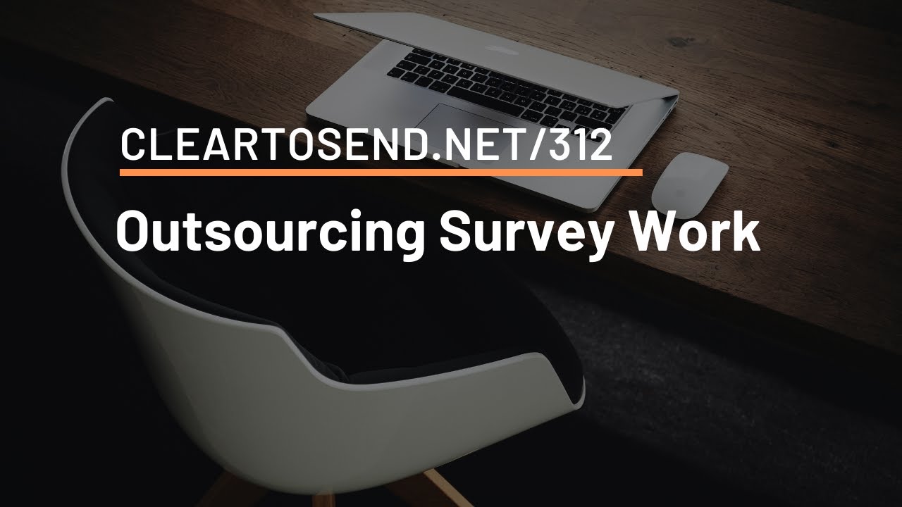 CTS 312: Outsourcing Survey Work
