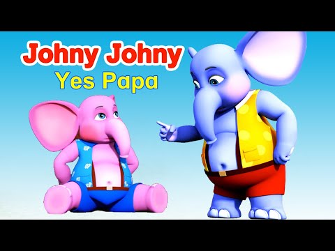 Johny Johny Yes Papa Poem I English Poem I Lullaby For Babies To Go To Sleep I Happy Bachpan