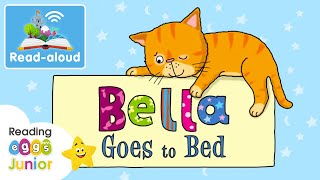 Bella Goes to Bed 🐈 Read-Aloud Book 📖 Bedtime Story