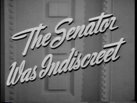 The Senator Was Indiscreet (BEST Quality) 1947 - William Powell