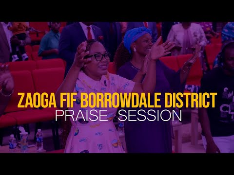 ZAOGA FIF BORROWDALE DISTRICT - PRAISE SESSION FT MRS MATURA 