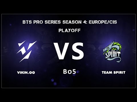 📢Vikin.gg - Team Spirit | Викинг - Спирит | bo5 |🏆BTS Season 4: Europe/CIS by Grayne