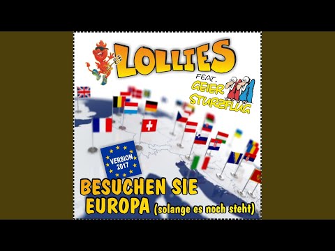 Besuchen Sie Europa (Solange es noch steht) (Eu-Version)