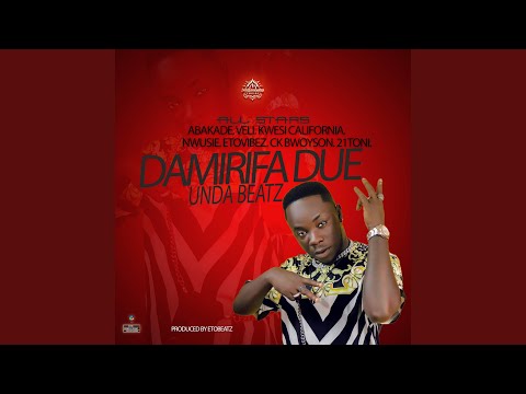 DAMIRIFA DUE (Tribute Song To Unda Beatz)