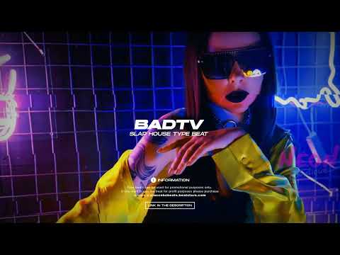 Slap House Type Beat x Imanbek Type Beat [BADTV] Deep House x EDM Instrumental 2022