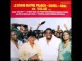 FRANCO BANIEL NANA TP OK JAZZ 1987 04 Je Vis Avec Le P D G Lutumba Simaro