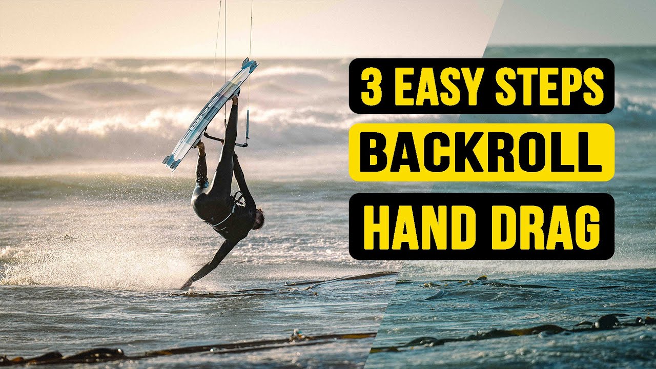 How to Backroll Hand Drag | 3 Easy Steps | Kiteboarding SA Masterclass