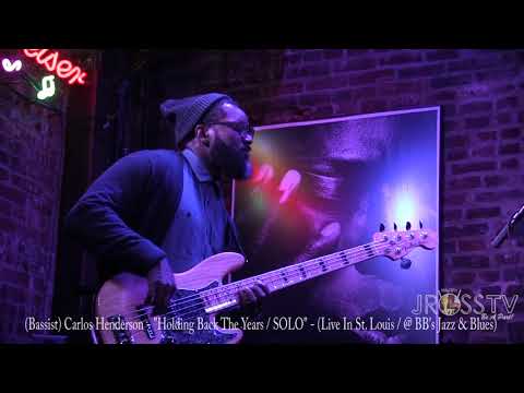 James Ross @ Carlos Henderson - "Bass Solo / Holding Back The Years" -  www.Jross-tv.com (St. Louis)