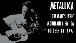 Download lagu Metallica: Low Man's Lyric (Mountain View, CA - October 18, 1997) (MetOnTour Edit) mp3