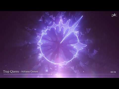 Trap Queen - Adriana Gomez [Eightfold X MKJ Remix]