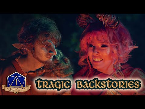 Tragic Backstories | 1 For All | D&D Comedy Web-Series