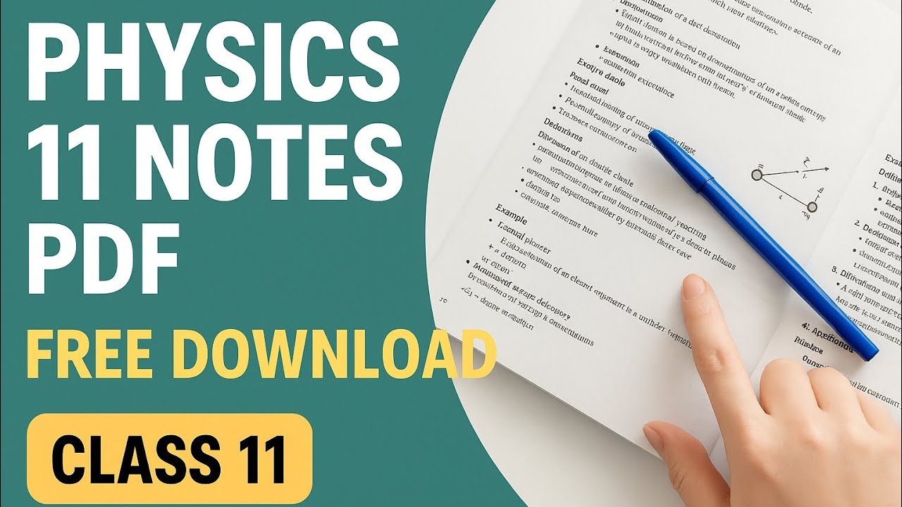 Physics 11 | Complete Pdf notes from Scholar Series | Chapter 1 to Chapter 11 #physics11