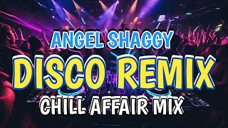 Download lagu ANGEL SHAGGY CHILL AFFAIR MIX NONSTOP AFFAIR MIX - DJ RONIE DISCO REMIX mp3 Download lagu ANGEL SHAGGY CHILL AFFAIR MIX NONSTOP AFFAIR MIX - DJ RONIE DISCO REMIX mp3