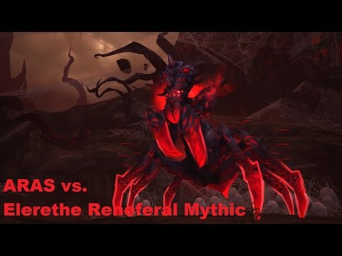 ARAS vs. Elerethe Renferal Mythic First Kill
