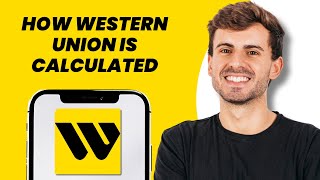 How Western Union Is Calculated