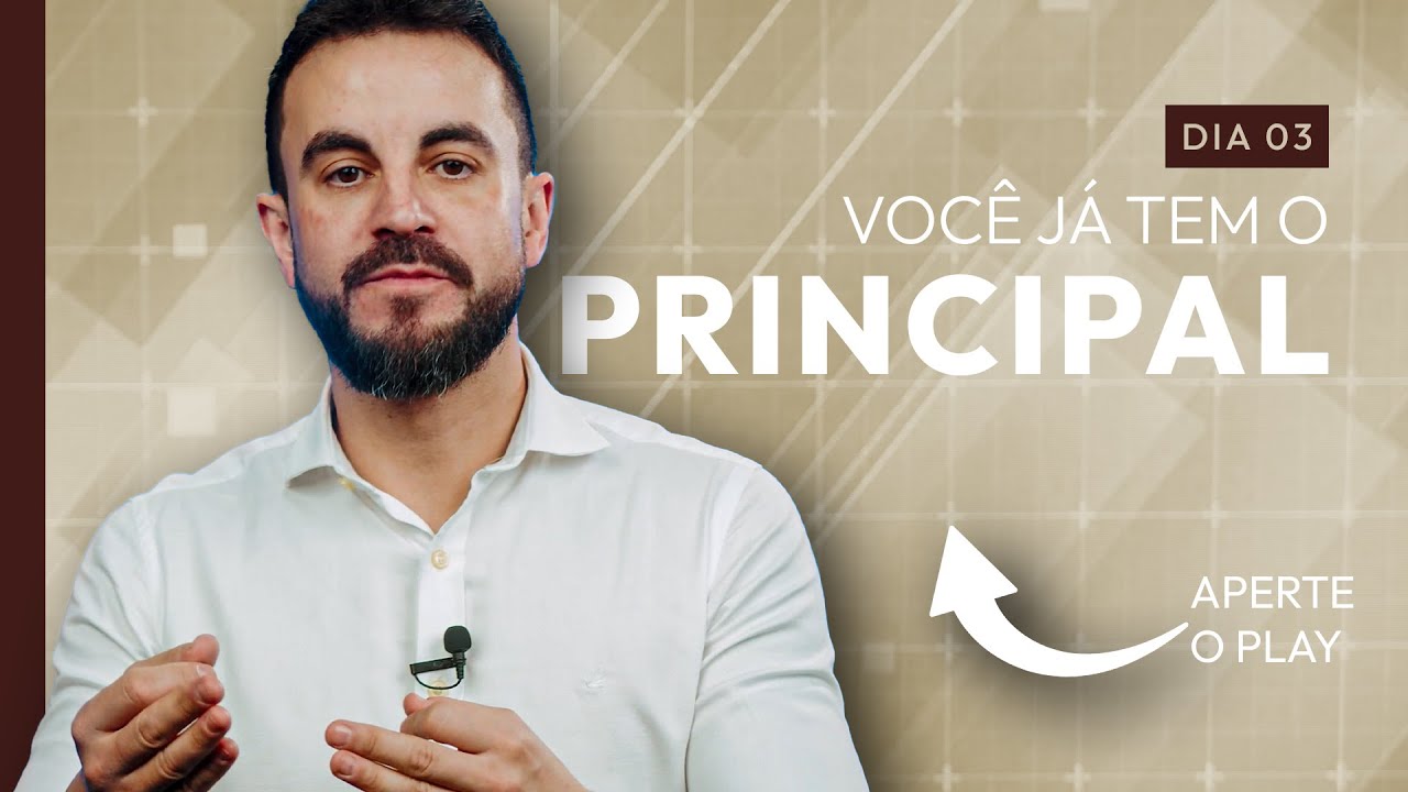 Dia 03 | Você já tem o principal - Desafio 20/20