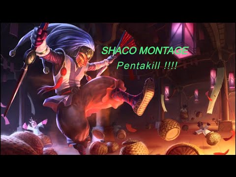 Shaco montage Season 10 (pentakill)!!!