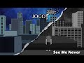 JOGOT - See Me Never (Official Lyric Video)