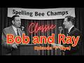 The Classic Bob & Ray Show | Timeless Radio Comedy & Brilliant Satire | Episode "I" (Eye)