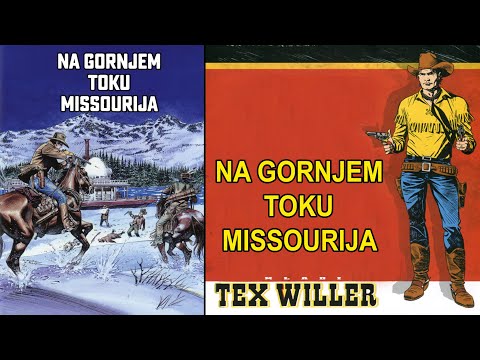 Mladi Tex Willer br 29 - Na gornjem toku Missourija