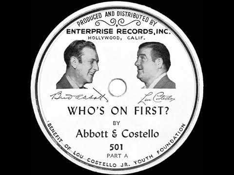 1947 HITS ARCHIVE: Who’s On First? - Abbott & Costello (78rpm version)