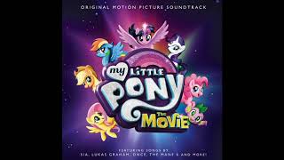 My Little Pony The Movie; Thank You For Being A Friend- Audio 320k ~ Rachel Platten