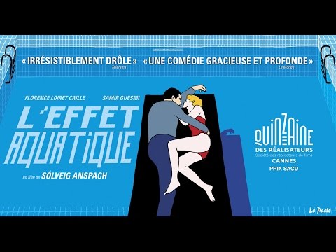 L' EFFET AQUATIQUE - Extrait 2
