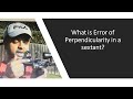 What Is Error Of Perpendicularity In A Sextant