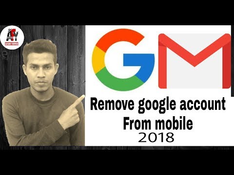 How to Remove Google Account in Android Phone 2018