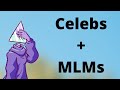 Celebs Involved With MLMs | Multi Level Mondays