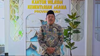 Ucapan HAB ke - 80 Kemenag oleh Ka. Kanwil Kemenag Riau
