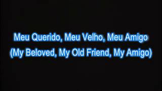 Meu Querido, Meu Velho, Meu Amigo (Roberto Carlos) - English version, Portuguese vocals