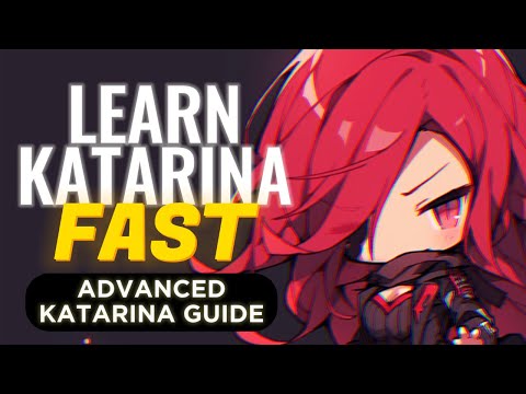 Katarina Tips for using PRO MECHANICS to WIN GAMES